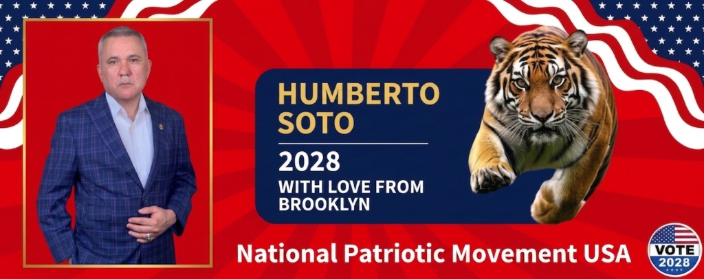 Humberto Soto 2028 - With love from Brooklyn - Vote 2028